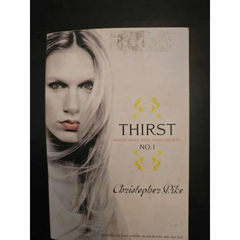 Thirst No. 1 by Christopher Pike Horror Paperback Book